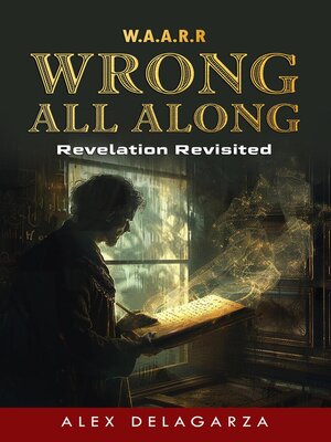 cover image of Wrong All Along